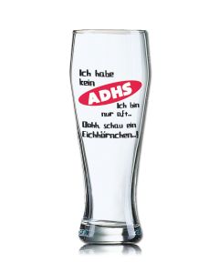 Lustiges Bierglas Weizenbierglas Bayern 0,5L - Ich habe kein ADHS Ich bin nur oft... Oohh, schau ein Eichhörnchen...!