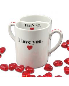 Lustige Tasse - Paartasse Valentinstag - I love you -  That's all.