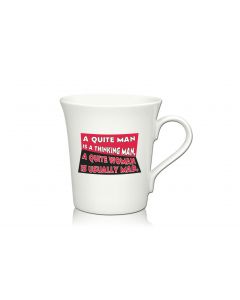 Lustige Porzellantasse Kaffeetasse Emilia weiss 34cl - Dekor: A QUITE MAN IS A THINKING MAN, A QUITE WOMAN IS USUALLY MAD.